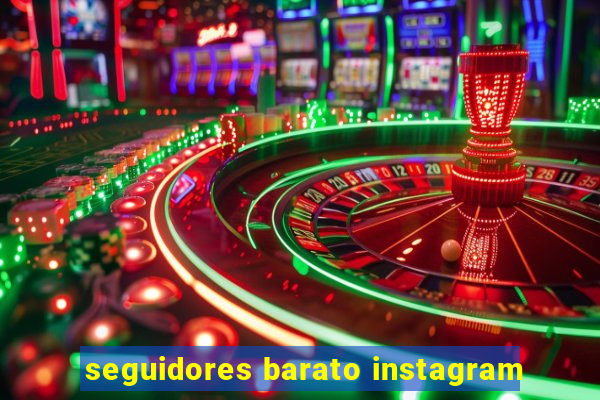 seguidores barato instagram